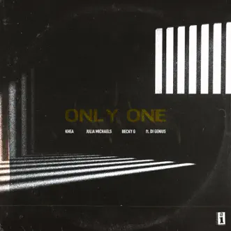 Only One (feat. Di Genius) by KHEA, Julia Michaels & Becky G. song reviws