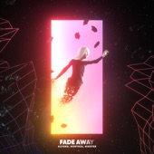 Fade Away artwork