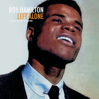 Left Alone - Roy Hamilton
