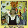 Dr. Jean and Friends album lyrics, reviews, download