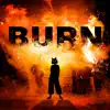 Stream & download Burn - Single