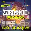 Go Kaiju (Zardonic Remix) - Single album lyrics, reviews, download