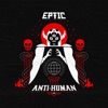 Anti - Human - EP