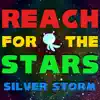 Reach for the Stars - Single album lyrics, reviews, download