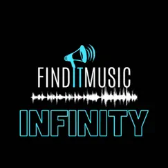 Infinity - Single by Finditmusic album reviews, ratings, credits