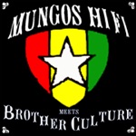 Mungo's Hi Fi & Brother Culture - Wickedness
