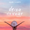 Deixa Ela Voar (Remix) - Single