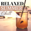 Relaxed Summer Chill - Ibiza Hotel Chillout del Mar, Easy Listening Sunset Afterhours - Buddha Spirit Ibiza Chillout Lounge Bar Music Dj