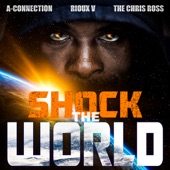 Shock the World (feat. Rioux V & The Chris Ross) artwork