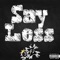 Say Less (feat. Schy On the Beat) - Oz. lyrics