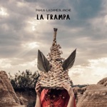 Pahua & La Dame Blanche - La Trampa