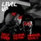 Level Up (feat. Konquer Rivals & TheBearTheMan) - Self Thera lyrics