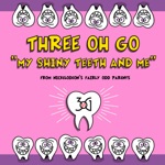 Three Oh Go - My Shiny Teeth and Me (feat. Chip Skylark)