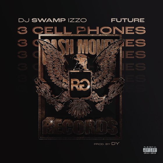 Cover artwork for 3 Cell Phones (feat. Future)
