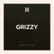 Grizzy - Zach Banes lyrics