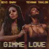 Gimme Love (Remix) - Single album lyrics, reviews, download