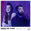 Digno de Tudo / Te Exaltamos (Ao Vivo) - Single, 2021