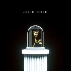 Gold Rose - Single by Indie Space, Segunduu & Zuk album reviews, ratings, credits