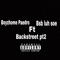 Backstreet Pt 2 (feat. Bsb Luh Soe) - Boyzhome Paedro lyrics