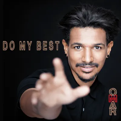 Do My Best - Single - Omar
