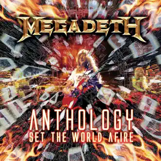 Anthology: Set the World Afire by Megadeth album reviews, ratings, credits