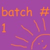 Batch #1