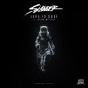 Love Is Gone (Kaskade Remix) - Single