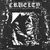 Cruelty - EP artwork