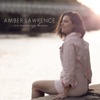 Amber Lawrence - I'm Coming Home