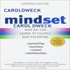 Mindset (Unabridged) - Carol Dweck