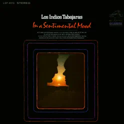 In a Sentimental Mood - Los Índios Tabajaras In a Sentimental Mood - Los Índios Tabajaras