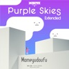 Purple Skies (Extended Mix) - Single