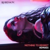 Nothing to Regret (Remixes) - Single