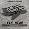 Fly High (feat. Olawale) - James Jones lyrics