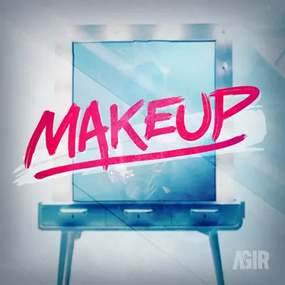 Makeup - Single - Agir