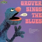 Grover - What Do I Do When I'm Alone?