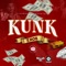 Kunk - T.rob lyrics