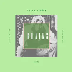 Chains - Single by Dori album reviews, ratings, credits
