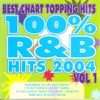 100% R&B Hits 2004, Vol. 1