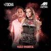 Não Insista (feat. Marcia Fellipe) - Single