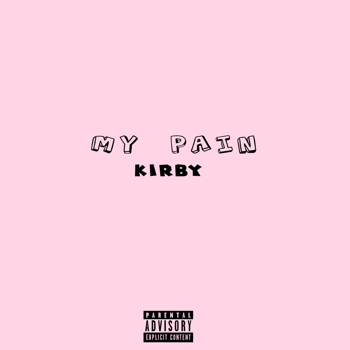 My Pain - Single de Kirby en Apple Music