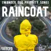 Wonder Egg Priority Song: Raincoat - Single album lyrics, reviews, download