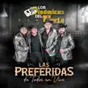 Las Preferidas de Todos En Vivo album lyrics, reviews, download