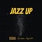 Jazz Up - Dj Java, Remy Baggins & PsychoYP lyrics