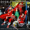 DISH// - Love Song Nante Niawanai
