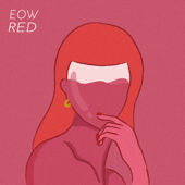 RED - EOW