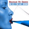 No Ice For My Drink - EP