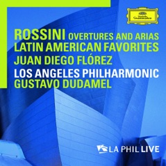 Rossini: Overtures And Arias / Latin American Favorites (Live From Walt Disney Concert Hall, Los Angeles / 2010)