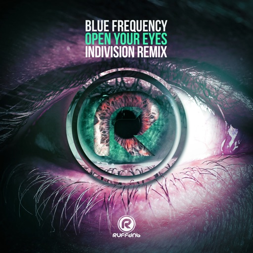 Open Your Eyes - Single by Blue Frequency