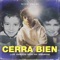 Cerrá Bien artwork